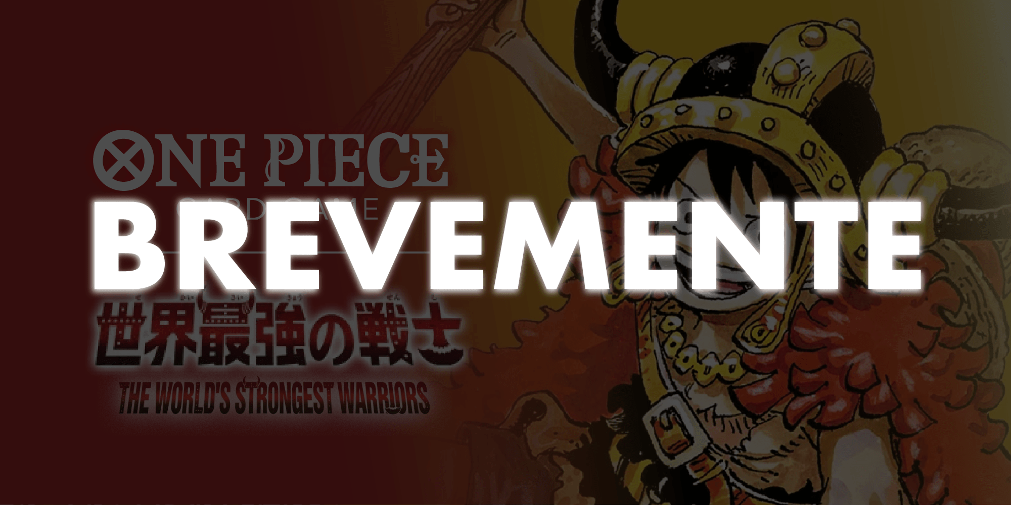 One Piece TCG - OP-17 The World’s Strongest Warriors - Psydeck
